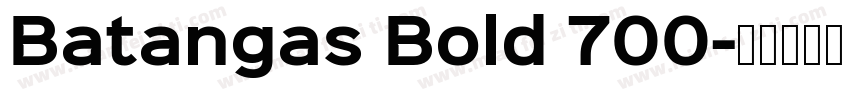 Batangas Bold 700字体转换